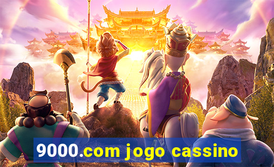 9000.com jogo cassino